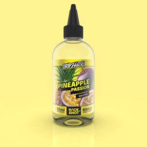 DRIP HACKS – HACK SHOTS – PINEAPPLE PASSION